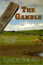 The Gamble - Lyncee Shillard