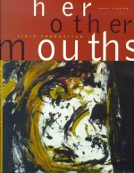 her other mouths - Lidia Yuknavitch