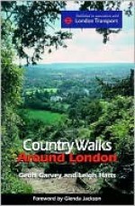 Country Walks Around London - Leigh Hatts