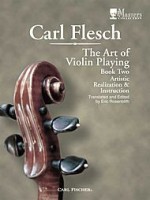 Art of Violin Playing: I. Technique in General. II. Applied Technique (Vol 1) - Carl Flesch, Frederick H. Martens