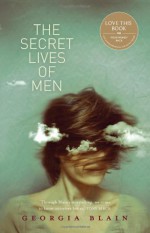 The Secret Lives of Men - Georgia Blain