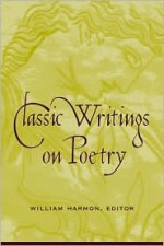 Classic Writings on Poetry - William Harmon