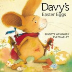 Davy's Easter Eggs Board - Brigitte Weninger, Eve Tharlet