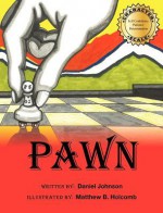 Pawn - Daniel Johnson, Jerusha L. Bosarge, Matthew B. Holcomb