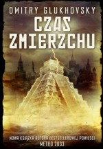 Czas zmierzchu - Paweł Podmiotko, Dmitry Glukhovsky