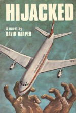 Hijacked - David Harper