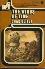 The Winds of Time - Chad Oliver