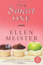 The Smart One - Ellen Meister