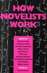 How Novelists Work - Maura Dooley