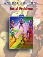 Annual Editions: Social Problems 07/08 (Annual Editions: Social Problems) - Kurt Finsterbusch