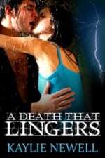 A Death That Lingers - Kaylie Newell