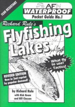 Waterproof Flyfishing Lakes - Richard Rule, Bill Classon