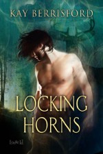 Locking Horns - Kay Berrisford