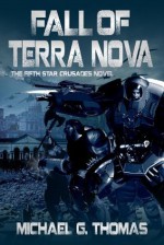 Fall of Terra Nova - Michael G. Thomas