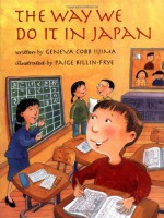 The Way We Do It in Japan - Geneva Cobb Iijima, Paige Billin-Frye