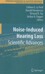 Noise-Induced Hearing Loss: Scientific Advances - Colleen Le Prell, Donald Henderson, Richard R. Fay, Arthur N. Popper