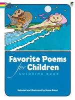 Favorite Poems for Children Coloring Book - Susan Gaber