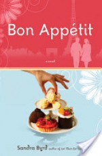 Bon Appetit: - Sandra Byrd