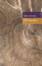 The Lost Hare - Nina Bogin