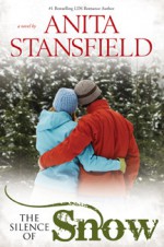 The Silence of Snow - Anita Stansfield