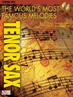 The World's Most Famous Melodies: Tenor Sax [With CD] - Donald Sosin