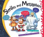 Similes and Metaphors - Ann Heinrichs, Dan McGeehan, David Moore