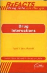 RxFACTS: Drug Interactions: Published by Facts and Comparisons - David S. Tatro, Lippincott Williams & Wilkins