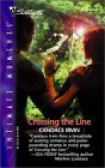 Crossing the Line - Candace Irvin