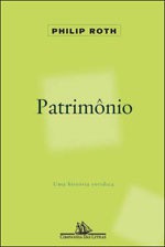 Patrimônio: Uma História Verídica - Philip Roth, Jorio Dauster