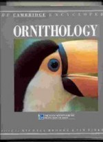 Cambridge Encyclopedia of Ornithology (A Cambridge Reference Book) - Michael Brooke, Tim Birkhead