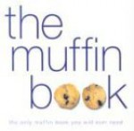 The Muffin Book - Editor