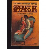 Secret of Blackoaks - Ashley Carter