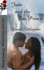 Jada and the Sea Prince - Dana Littlejohn