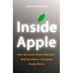 Inside Apple - Adam Lashinsky