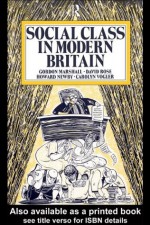 Social Class in Modern Britain - Carolyn Vogler