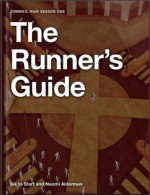 Zombies, Run! The Runner's Guide - Six to Start, Naomi Alderman