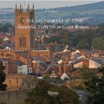 One Hundred & One Beautiful Towns in Great Britain - Tom Aitken