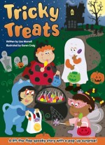 Tricky Treats: A Halloween Surprise - Lisa Marsoli, Karen Craig