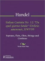 Italian Cantata No. 12 - Georg Friedrich Händel