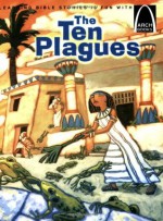 The Ten Plagues - Arch Books - Sara Hartman, Terri Murphy