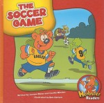 The Soccer Game - Joanne Meier, Cecilia Minden, Bob Ostrom