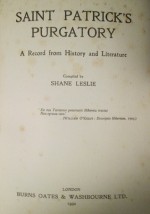 Saint Patrick's Purgatory: A Record from History and Literature - Shane Leslie