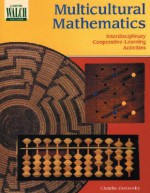 Multicultural Mathematics: Interdisciplinary Cooperative-Learning Activities - Claudia Zaslavsky