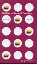 Statins in General Practice: Pocketbook - Allan Gaw