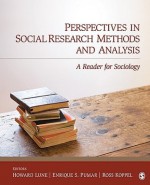 Perspectives In Social Research Methods And Analysis: A Reader For Sociology - Howard Lune, Enrique S. Pumar, Professor Ross J. Koppel