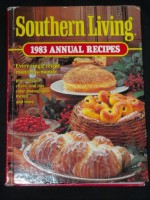 Southern Living 1983 Annual Recipes - Southern Living Magazine