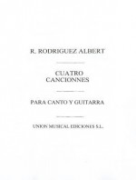 Rodriguez Cuatro Canciones Sobre Textos de Lope de Vega Vce/Gtr - Georg Friedrich Händel, R. Rodriguez Albert