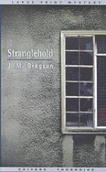 Stranglehold - J.M. Gregson