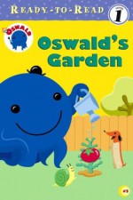 Oswald's Garden - Heather Feldman, Barry Goldberg