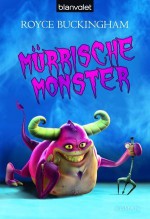 Mürrische Monster - Royce Buckingham, Joannis Stefanidis